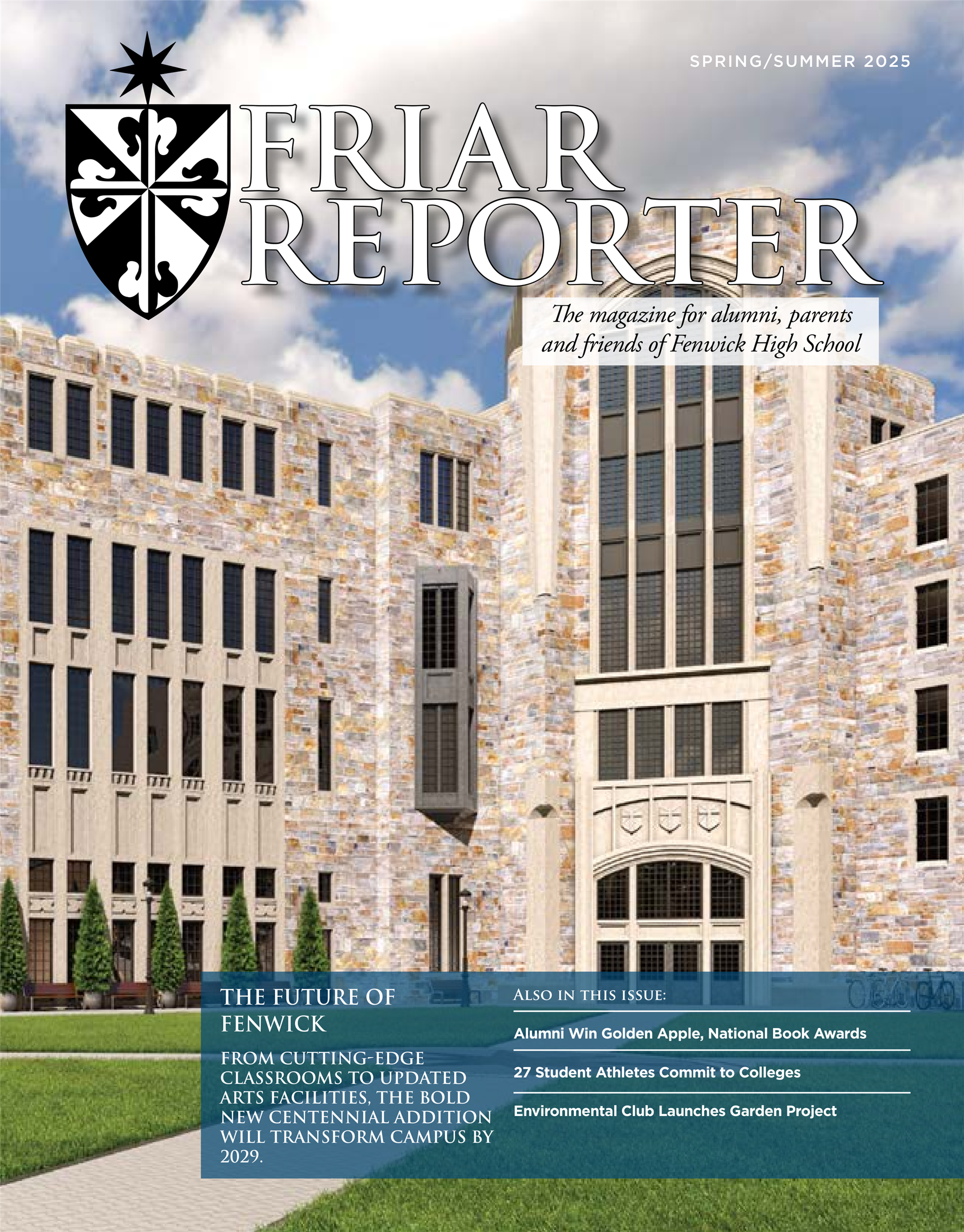 Friar Reporter: Summer 2025